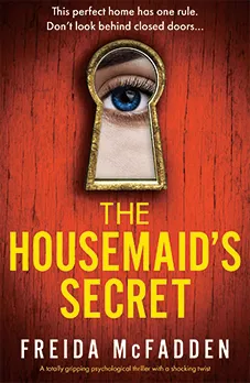 Freida McFadden «The housemaid’s secret»